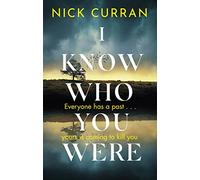 I Know Who You Were – Everyone Has a Past... Yours Is Coming to Kill You