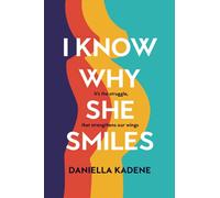 I Know Why She Smiles