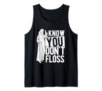 I Know You Don't Floss Dental Hygienist Jesus Tank Top
