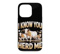 I Know You Herd Me Farm Life Cattle Cow Pun Case for iPhone 13 Pro