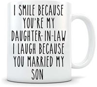 I Laugh Because You Married My Son Ceramic Mug Tea Cup for Friends Coworkers Novelty Ceramic Coffee Mugs Mom Dad Friend Wife Husband 11Oz