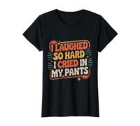 I Laughed So Hard I Cried in My Pants - Value Graphic T-Shirt, Women, Black, M