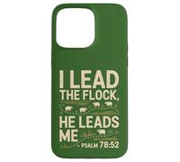 I Lead The Sheeps He Leads Me Psalm 78:52 Sheep Bible Verse Case for iPhone 15 Pro Max