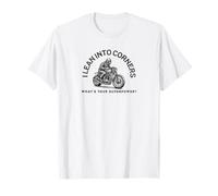 I Lean Into Corners Motorcycle Vintage Design T-Shirt