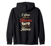 I Learn from People's Mistakes Funny Saying Zip Hoodie