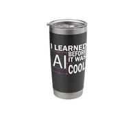 I Learned AI Before It was Cool - Retro Graphic Design Fun Stainless Steel Insulated Tumbler