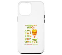I Learned My ABCs But Only 1 Matters French Fries Joke Case for iPhone 12 Pro Max