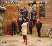 I Learned the Hard Way by Sharon Jones & the Dap-Kings (CD, 2010)