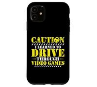 I Learned To Drive Through Video Games Driving License Test Case for iPhone 11