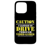 I Learned To Drive Through Video Games Driving License Test Case for iPhone 15 Pro Max
