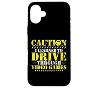I Learned To Drive Through Video Games Driving License Test Case for iPhone 16 Plus