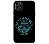 I Left It In The Water Acts 22:16 Baptism Bible Verse Case for iPhone 11 Pro Max