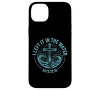 I Left It In The Water Acts 22:16 Baptism Bible Verse Case for iPhone 14 Plus