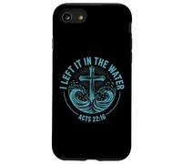I Left It In The Water Acts 22:16 Baptism Bible Verse Case for iPhone SE (2020) / 7/8