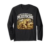 I Left My Heart in the Pleistocene Smilodon Sabertooth Long Sleeve T-Shirt