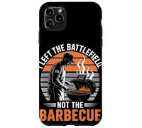 I Left the Battlefield Not the Barbecue Veterans Day Case for iPhone 11 Pro Max