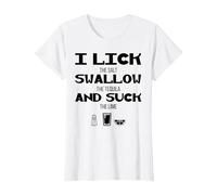 I Lick Swallow and Suck Alcohol T-Shirt Drinking Tee T-Shirt, Women, White, Large