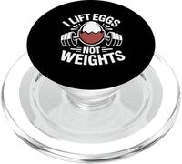 I Lift Eggs Not Weights Backyard Chicken Farmer Humor PopSockets PopGrip for MagSafe
