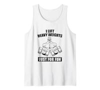 I Lift Heavy Weights Just for Fun Gym Tank Top