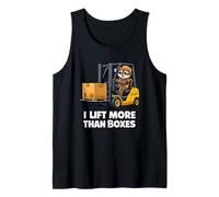 I Lift More Than Boxes Forklift Operator Humor Tank Top