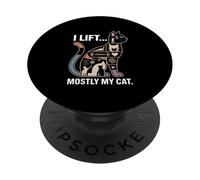 I Lift Mostly My Cat Funny Workout Cat Lover PopSockets Adhesive PopGrip