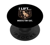 I Lift Mostly My Cat Funny Workout Cat Lover PopSockets Adhesive PopGrip