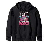 I Lift So I Can Carry More Books Bookworm Barbell Reader Mom Zip Hoodie