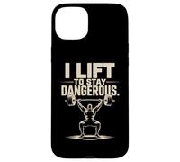 I Lift To Stay Dangerous Gym Powerlifting Case for iPhone 15 Plus