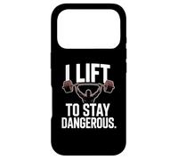 I Lift To Stay Dangerous Gym Strength Training Case for iPhone 17 Pro