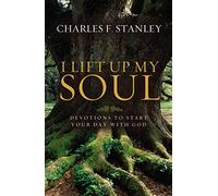 I Lift Up My Soul: Devotions to Start Your Day with God