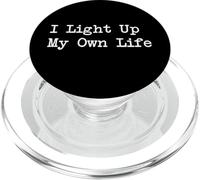 I Light Up My Own Life Funny Candle Maker Quotes Apparel PopSockets PopGrip for MagSafe