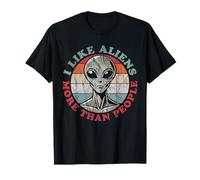 I Like Aliens More Than People v4 - Funny Quotes T-Shirt