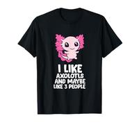 I Like Axolotls And Maybe Like 3 People Baby Axolotl T-Shirt