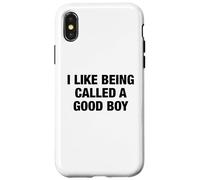 I Like Being Called a Good Boy - Funny Pun Playful Statement Case for iPhone X/XS