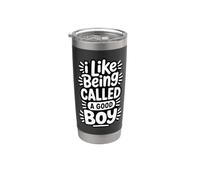 I Like Being Called A Good Boy Stainless Steel Insulated Tumbler