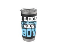 I Like Being Called A Good Boy Stainless Steel Insulated Tumbler