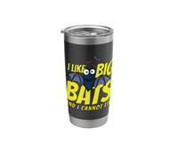 I Like Big Bats and I Cannot Lie Funny Bat Lovers Stainless Steel Insulated Tumbler