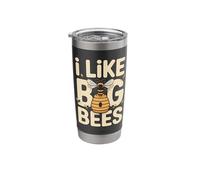 I Like Big Bees Funny Beekeeper Bee Stainless Steel Insulated Tumbler
