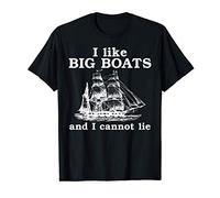 I Like Big Boats Funny Sailing Tall Ship T-Shirt