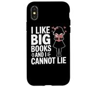 I Like Big Books And I Cannot Lie Library Reading Librarian Case for iPhone X/XS