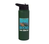 I Like Big Bucks and I Cannot Lie - Deer Hunter Stainless Steel Insulated Water Bottle