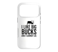 I Like Big Bucks and I Cannot Lie Deer Hunting Hunter Case for iPhone 17 Pro
