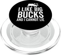 I Like Big Bucks and I Cannot Lie Deer Hunting Hunter PopSockets PopGrip for MagSafe