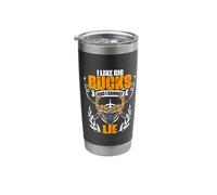 I Like Big Bucks - Deer Hunting Deer Hunter Stainless Steel Insulated Tumbler