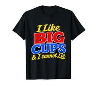 I Like Big Cups I Cannot Lie Funny Coffee Lover Quote Value Graphic T-Shirt, Men, Black, XL