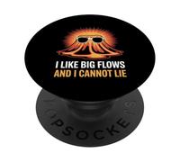 I Like Big Flows Volcano Lover Geology Eruption Fun PopSockets Adhesive PopGrip