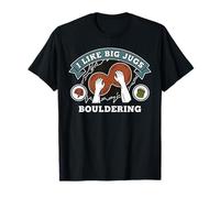 I Like Big Jugs Bouldering Rock Climbing T-Shirt