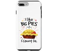 I like big pies and I cannot lie Case for iPhone 7 Plus/8 Plus