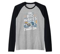 I Like Big Waves and I Cannot Lie Surf Rider Raglan Baseball Tee