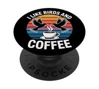 I Like Birds And Coffee Sunrise Birdwatcher PopSockets Adhesive PopGrip